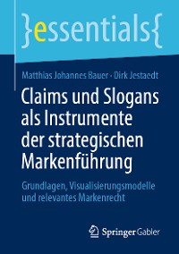Cover Claims und Slogans als Instrumente der strategischen Markenführung