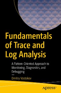 Cover Fundamentals of Trace and Log Analysis