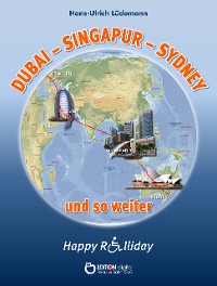 Cover Dubai - Sydney - Singapur und so weiter