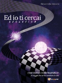 Cover Ed io ti cercai- Evolution