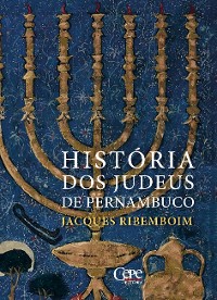 Cover História dos judeus de Pernambuco