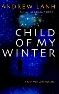 Cover Child of My Winter