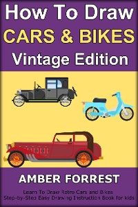 Cover How To Draw Cars and Bikes : Vintage Edition