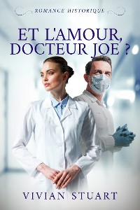 Cover Et l'amour, docteur Joe ?