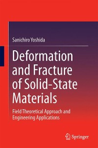 Cover Deformation and Fracture of Solid-State Materials