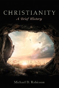 Cover Christianity: A Brief History