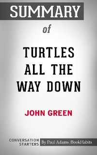 Cover Summary of Turtles All the Way Down