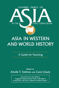 Cover Asia in Western and World History: A Guide for Teaching