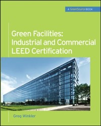 Cover Green Facilities: Industrial and Commercial LEED Certification (GreenSource)