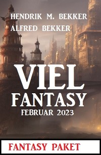 Cover Viel Fantasy Februar 2023