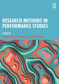 Cover Research Methods in Performance Studies