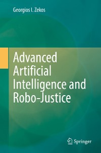 Cover Advanced Artificial Intelligence and Robo-Justice