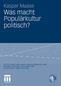 Cover Was macht Populärkultur politisch?