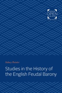 Cover Studies in the History of the English Feudal Barony