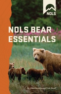 Cover NOLS Bear Essentials