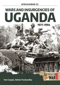 Cover Wars and Insurgencies of Uganda 1971-1994