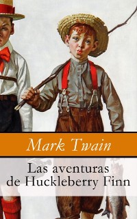 Cover Las aventuras de Huckleberry Finn