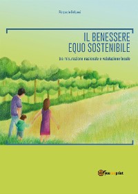Cover Il benessere equo sostenibile: tra misurazione nazionale e valutazione locale