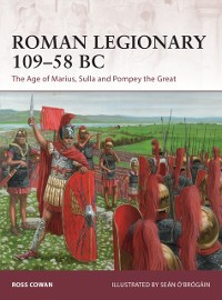 Cover Roman Legionary 109–58 BC