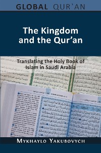 Cover The Kingdom and the Qur’an