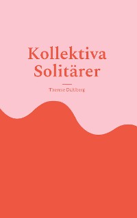 Cover Kollektiva Solitärer