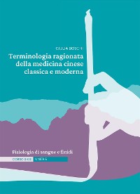 Cover Terminologia ragionata della medicina cinese classica e moderna | Unità 5