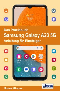 Cover Das Praxisbuch Samsung Galaxy A23 5G - Anleitung für Einsteiger