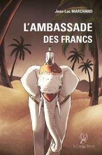 Cover L'ambassade des francs