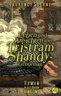 Cover Leben und Ansichten von Tristram Shandy, Gentleman. Band Eins