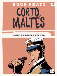 Cover Corto Maltés, Bajo la bandera del oro