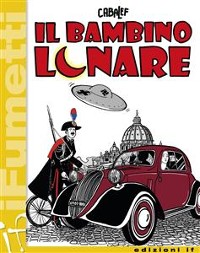 Cover Il Bambino Lunare (iF - iFumetti)