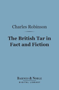 Cover The British Tar in Fact and Fiction (Barnes & Noble Digital Library)