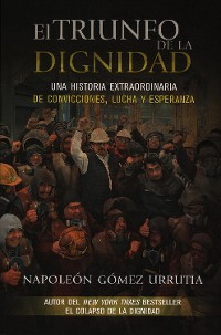 Cover El triunfo de la dignidad