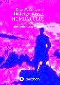 Cover Dateigenosse HOMUNCULUS