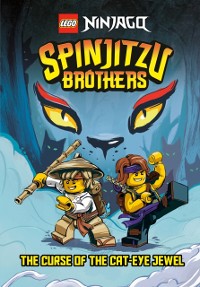 Cover Spinjitzu Brothers #1: The Curse of the Cat-Eye Jewel (LEGO Ninjago)