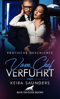 Cover Vom Chef verführt | Erotische Geschichte