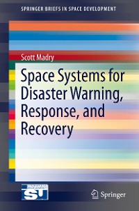 Cover Space Systems for Disaster Warning, Response, and Recovery