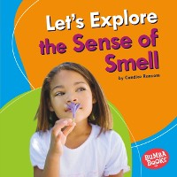 Cover Let's Explore the Sense of Smell