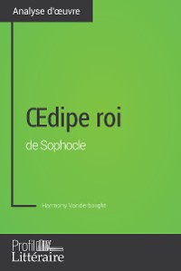 Cover Œdipe roi de Sophocle (Analyse approfondie)