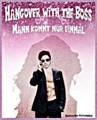 Cover Hangover with the Boss - Boss - Romanze