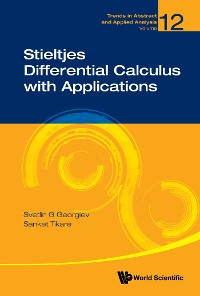 Cover STIELTJES DIFFERENTIAL CALCULUS WITH APPLICATIONS