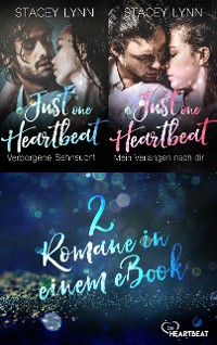 Cover Just One Heartbeat: Zwei Romane in einem eBook