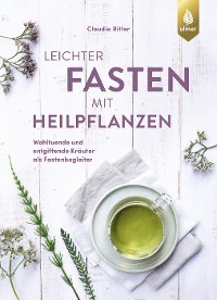 Cover Leichter fasten mit Heilpflanzen