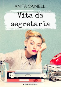 Cover Vita da Segretaria