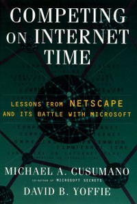 Cover Competing On Internet Time