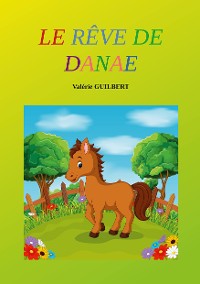 Cover Le Rêve de Danaé
