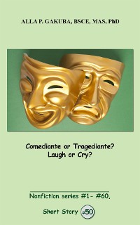 Cover Comediante or Tragediante?  Laugh or Cry?