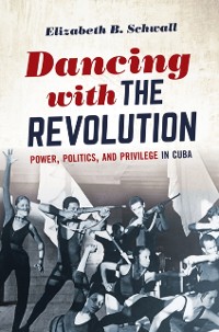Cover Dancing with the Revolution