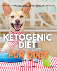 Cover Ketogenic Diet for Dogs