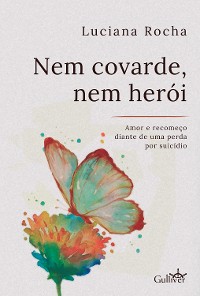 Cover Nem covarde, nem herói